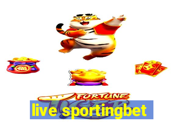 live sportingbet
